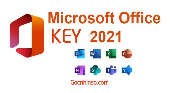 Key Office 2021 vĩnh viễn, cách Active Office 2021 Free mới 2022