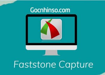 Download FastStone Capture 9.4 Full chuẩn và cách cài đặt Faststone Capture