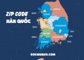 Bảng mã zip Hàn Quốc 2023, Mã bưu điện Hàn Quốc IOS cho iPhone, iPad